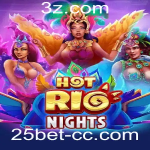 HotRioNights: Mergulhe na Aventura em Alta Voltagem com 25BET
